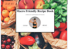 Load image into Gallery viewer, Jordan&#39;s Macro Friendly Recipe Book
